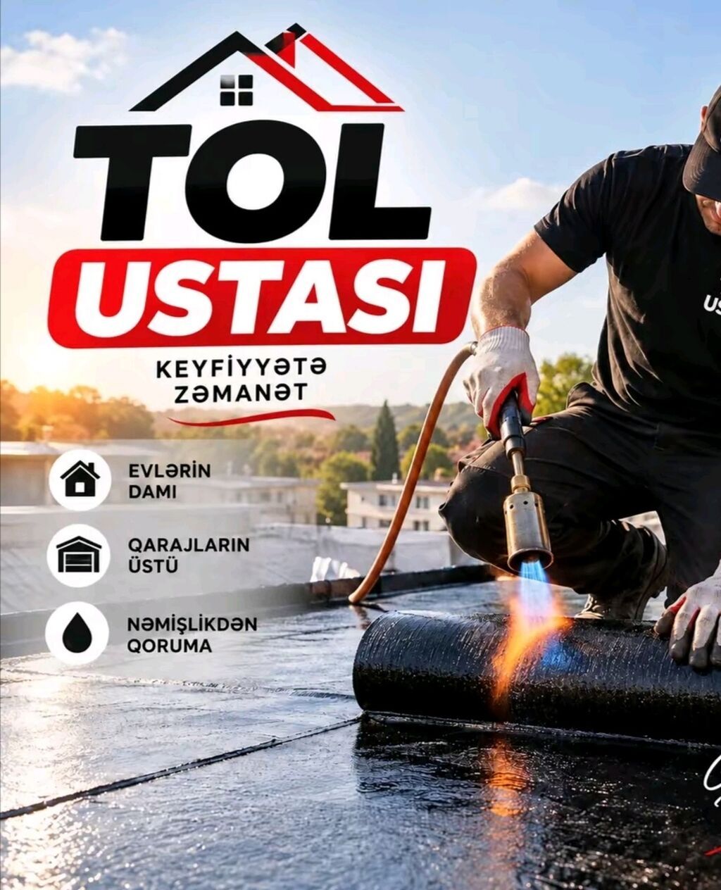 Tol ustası – bitum əsaslı rulon hidroizolyasiya işləri Xidmətlər: -