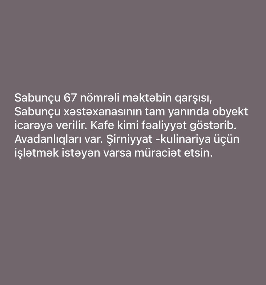 İcarəyə obyekt – Sabunçu rayonunda, 67 nömrəli məktəbin qarşısı