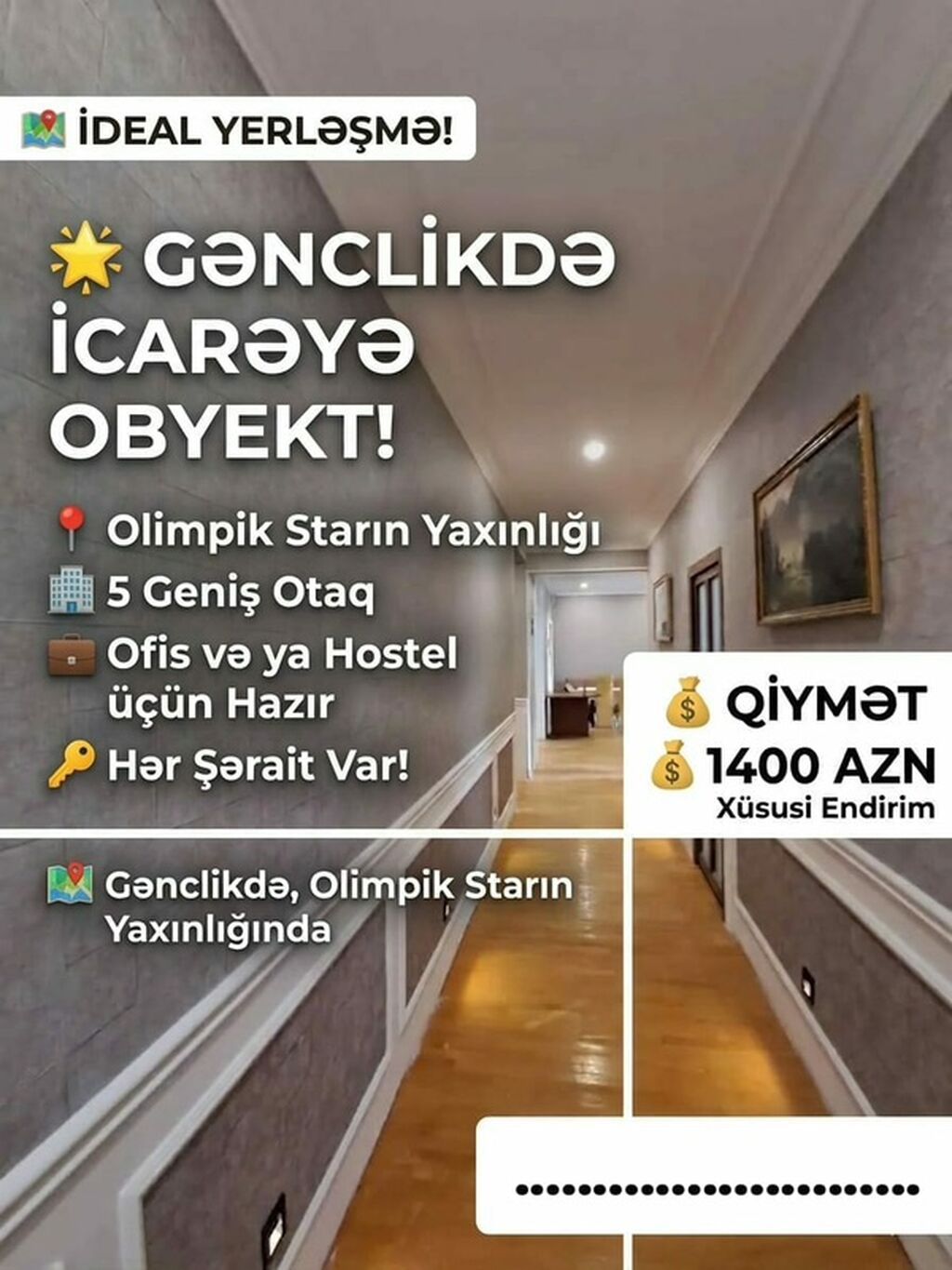 🏢 İCARƏYƏ OBYEKT VERİLİR! 📍 Ünvan: Gənclik, Olimpiк Starın yaxınlığı 🏠
