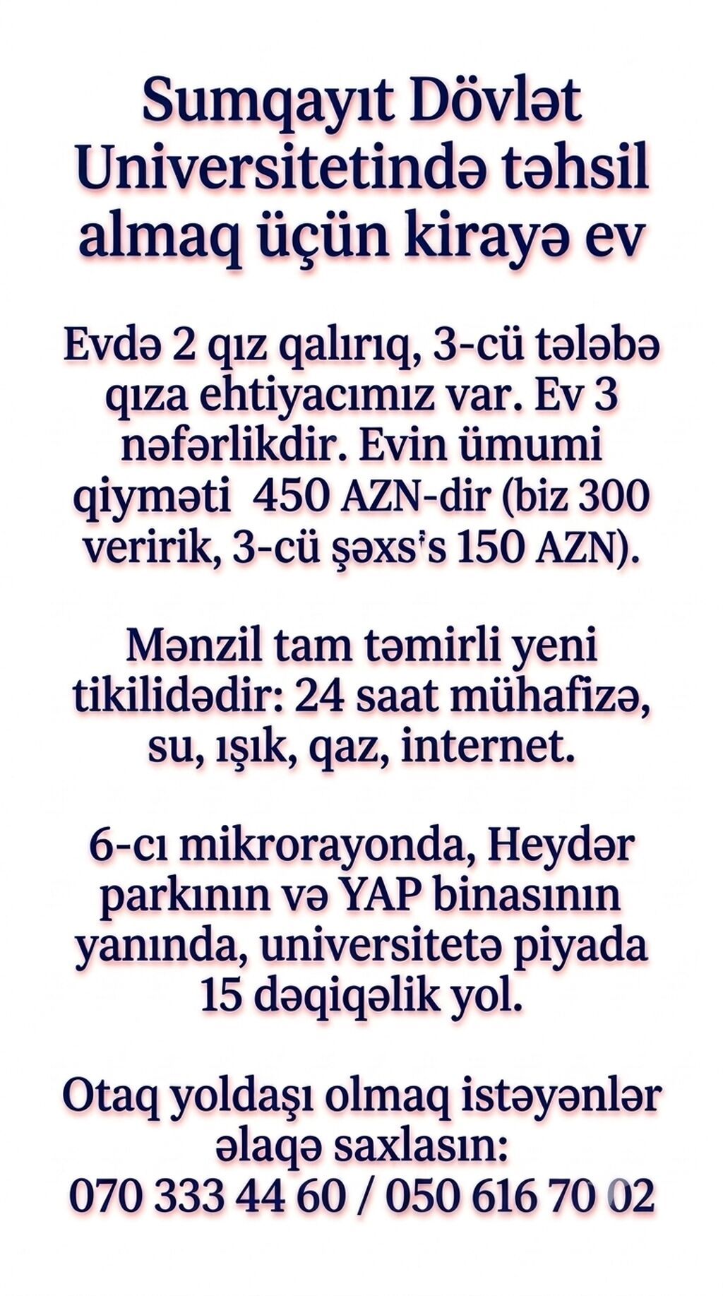 Sumqayıt Dövlət Universitetində oxuyan və ya SDU-ya yaxın ərazidə