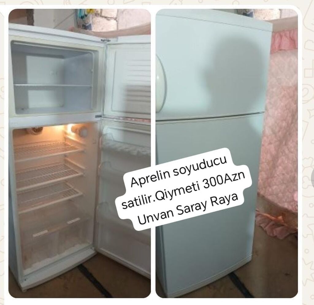 Aprelin soyuducu satilir.Qiymeti 300Azn Unvan Saray Raya -