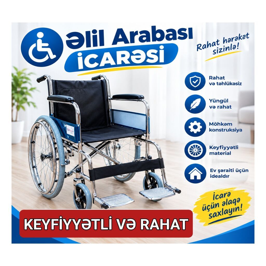 Əlil arabası icarəsi – rahat hərəkət üçün praktik həll