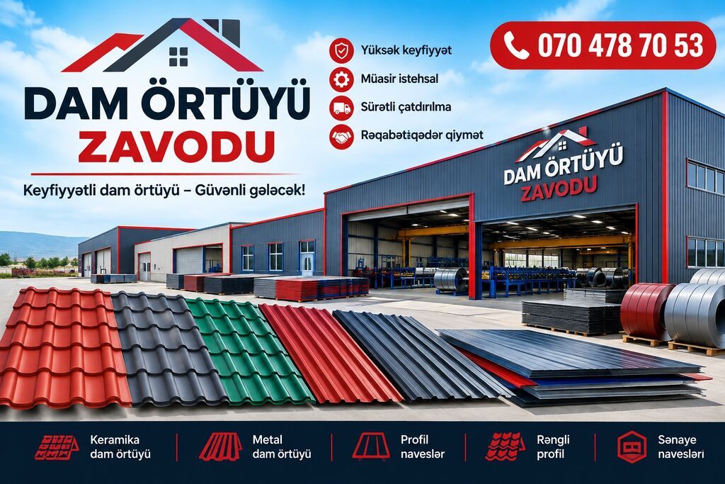 Dam Örtüyü Zavodu – keyfiyyətli dam materialları və istehsal xidməti